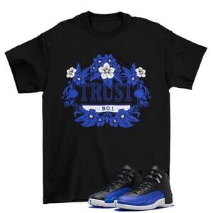 Trust One Shirt To Match Jordan 12 Retro Hyper Royal